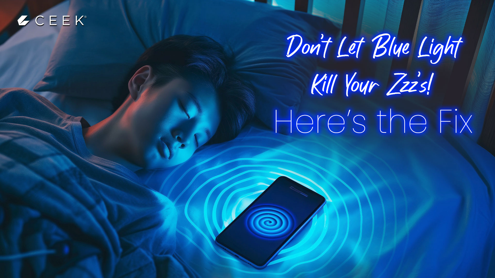 Sleep Better Tonight: Beat Blue Light Blues with These Simple Hacks