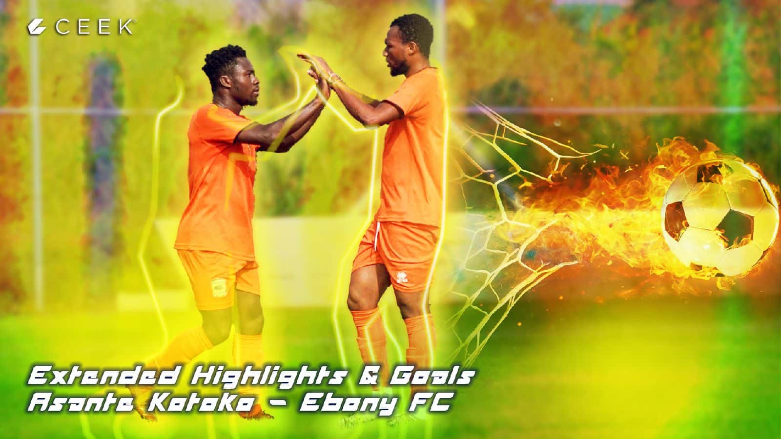 Extended Highlights & Goals - Asante Kotoko 5 - 2 Ebony FC