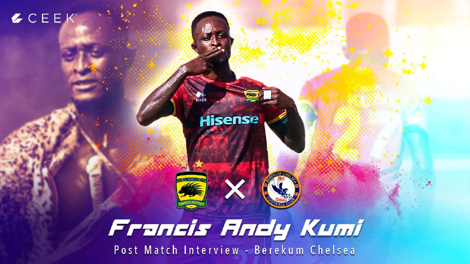 Asante Kotoko Post match press interview with forward Francis Andy Kumi | Bekerum Chelsea.