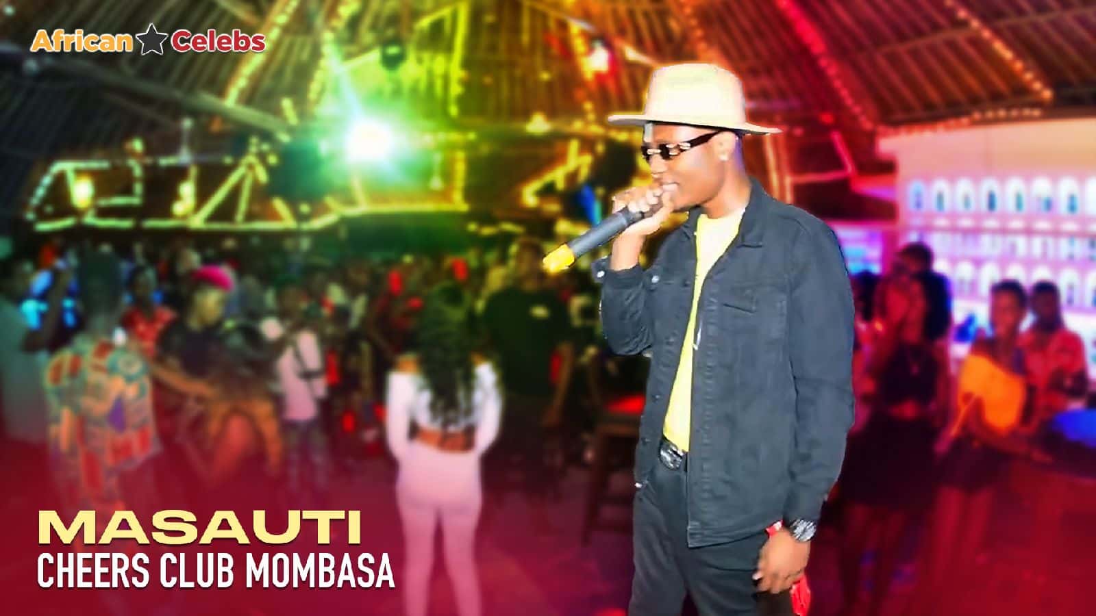 African Celebs Masauti - Cheers Club Mombasa