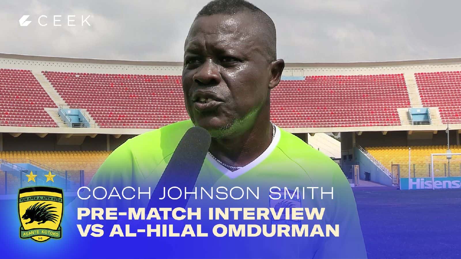 Coach Johnson Smith - Pre-match interview vrs Al-Hilal Omdurman