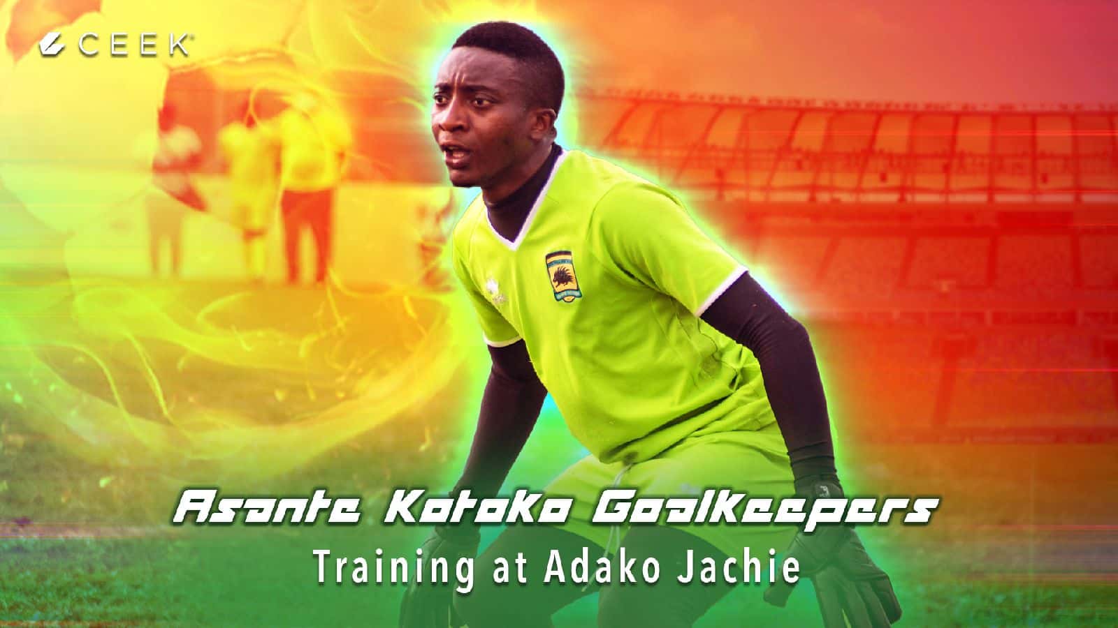 Asante Kotoko Goalkeepers training at Adako Jachie