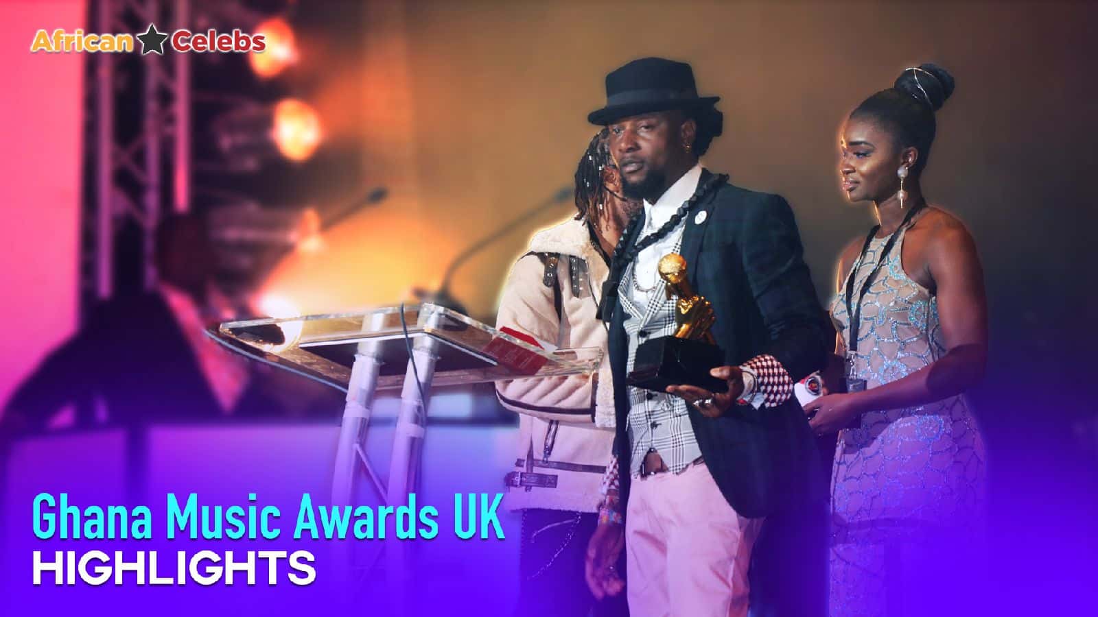 African Celebs GMA UK - Awards